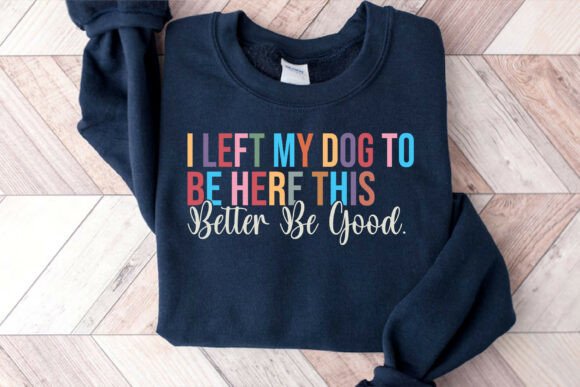 I Left My Dog to Be Here This Better Be – A Designer's Review